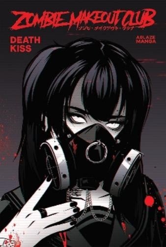 Peter Richardson ZOMBIE MAKEOUT CLUB VOL. 3: DEATHKISS (Tascabile)