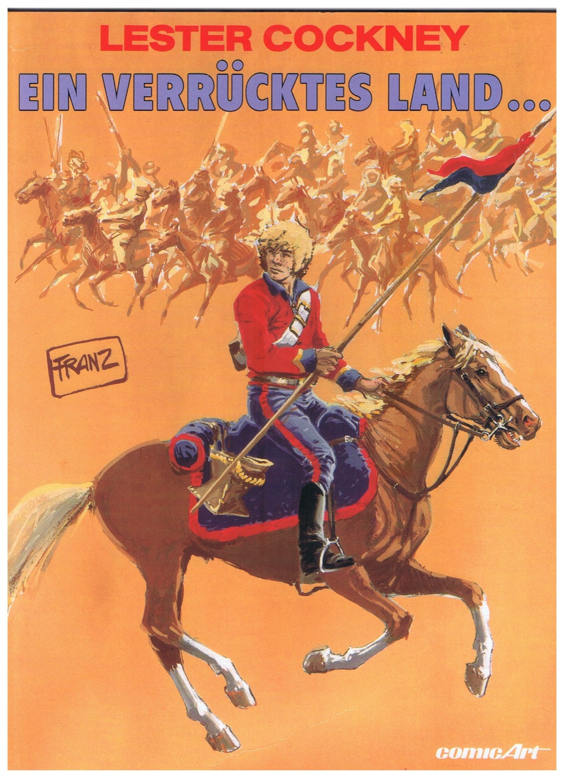 Lester Cockney #1 - Un paese pazzo... - Franz - 1. A. 1988- ottimo