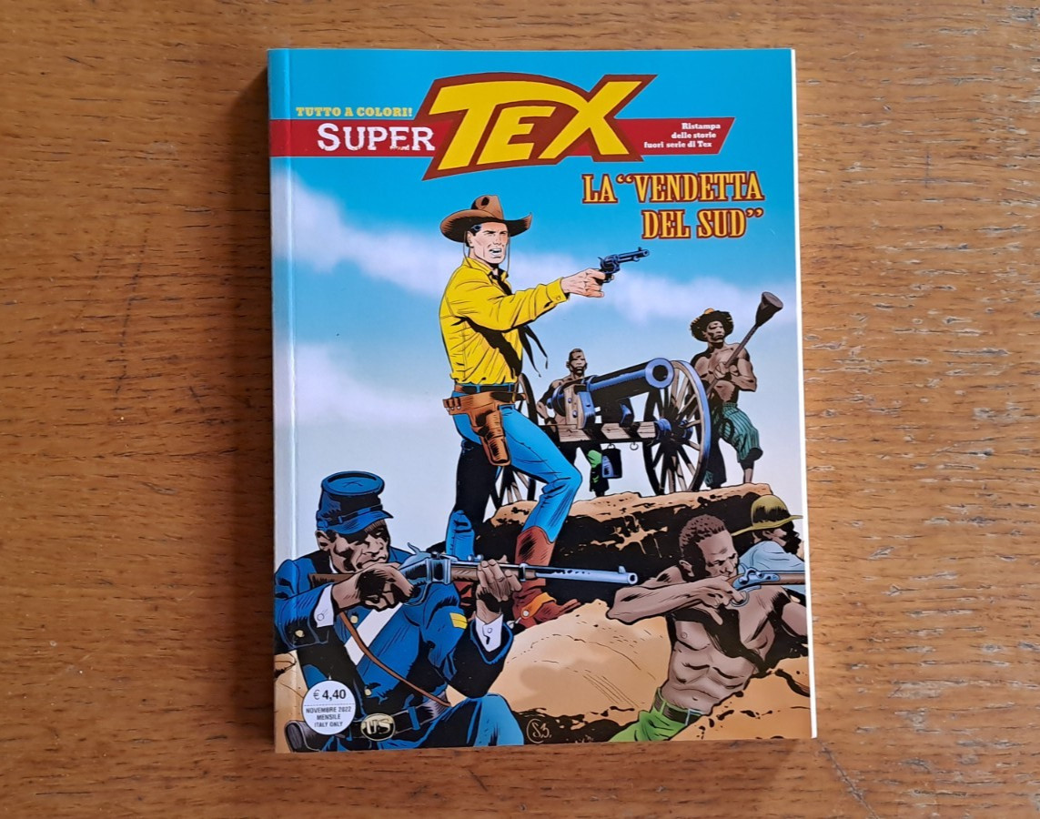 Super Tex n.13: "La vendetta del Sud", Bonelli Editore, novembre 2022, a colori