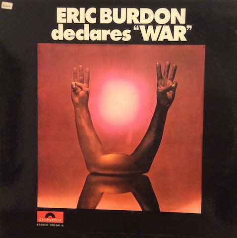 Eric Burdon  War - Eric Burdon Declares War - Used Vinyl Record - N12526z