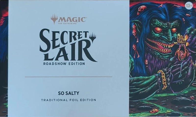 MTG - Secret Lair Roadshow Edition: So Salty - Traditional Foil Edition