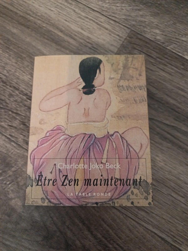 Être zen maintenant