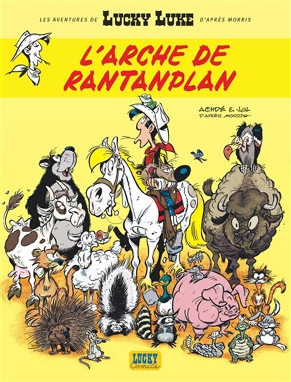 DUPUIS Lucky Luke  L'arche De Rantanplan (French)  Les Aventures De Lucky Luke D