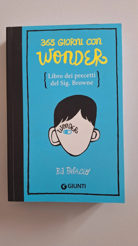 365 Giorni con Wonder Libro dei Precetti del Sig. Browne