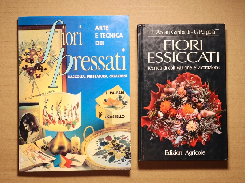 Lotto 2 Libri Fiori Pressati e Fiori Essiccati - Tecniche e Creazioni