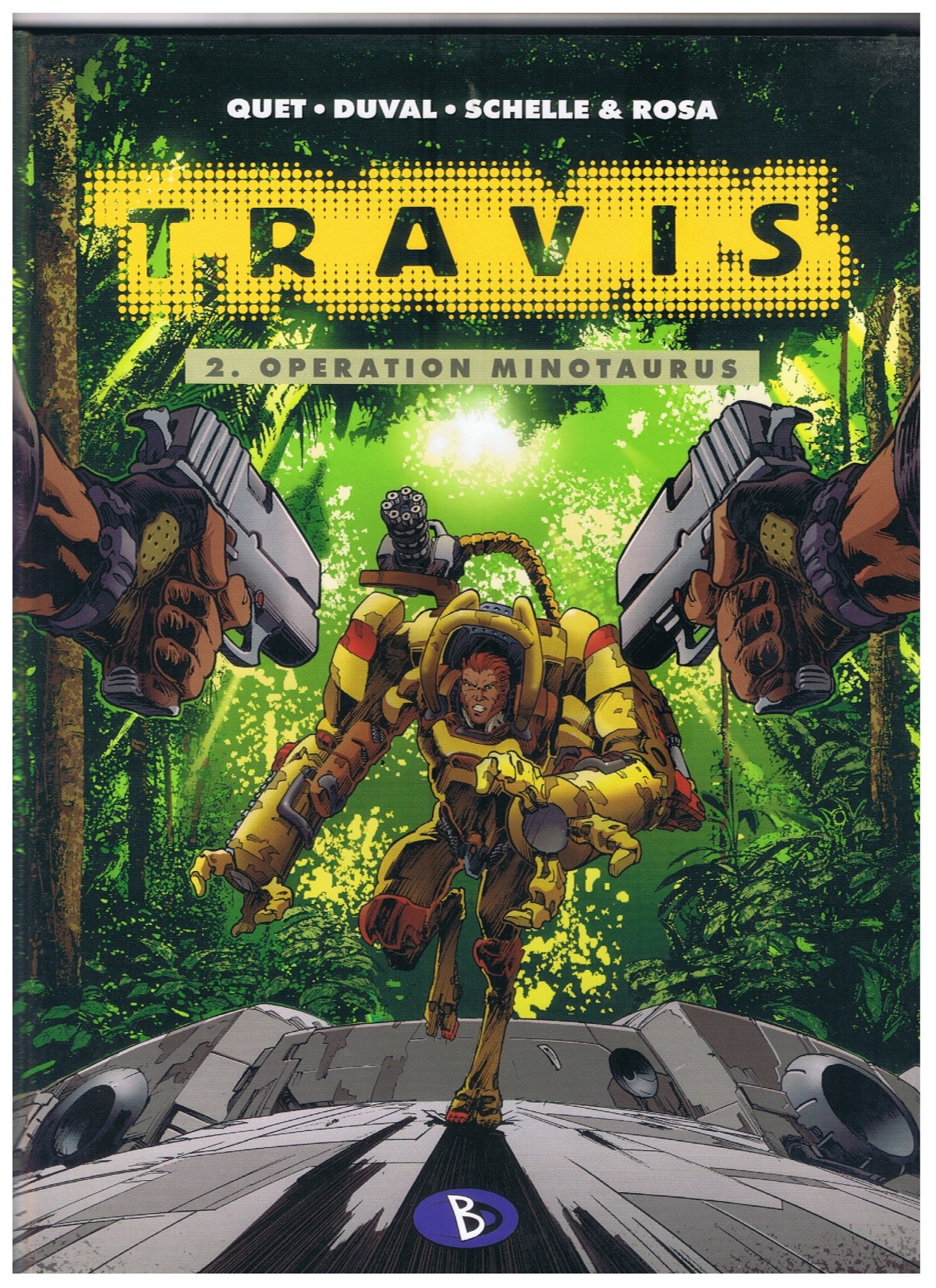 Travis #2 - Operazione Minotauro - Quet Duval - 1. Edizione 2007 - Ottima