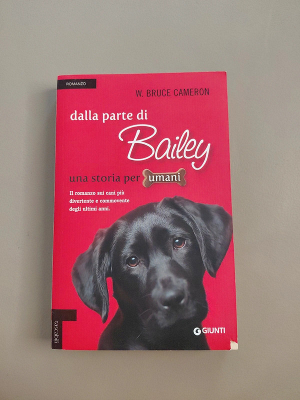 Libro "dalla parte di Bailey, una storia per umani"