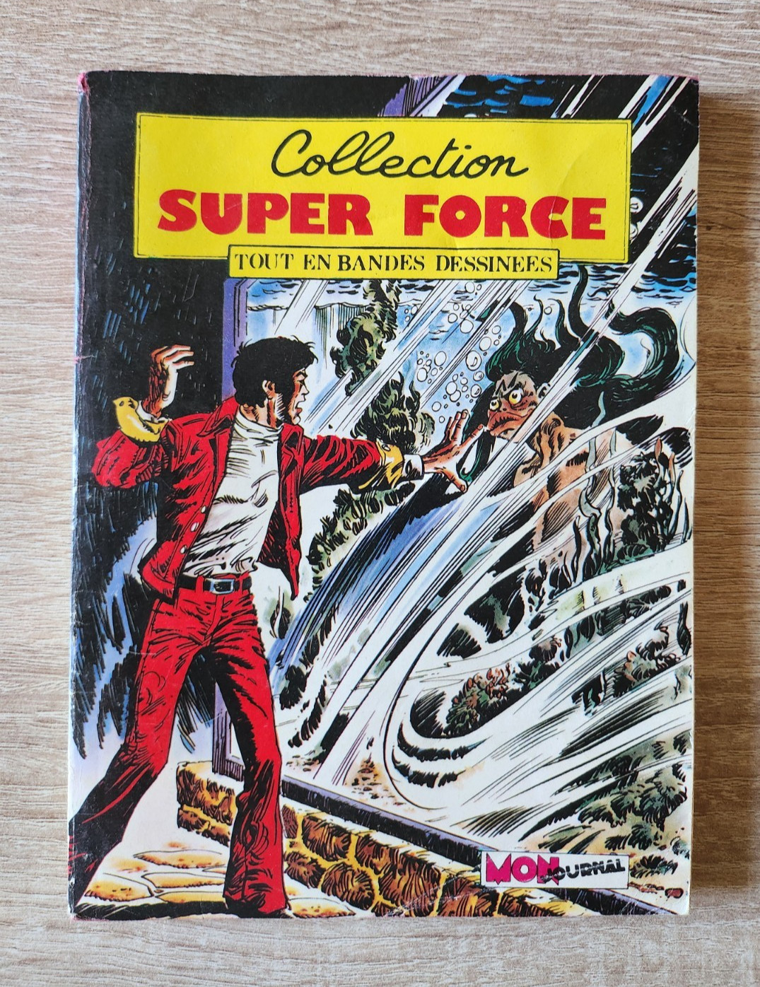 BD Collection Super Force N°8 - Mon journal 1981