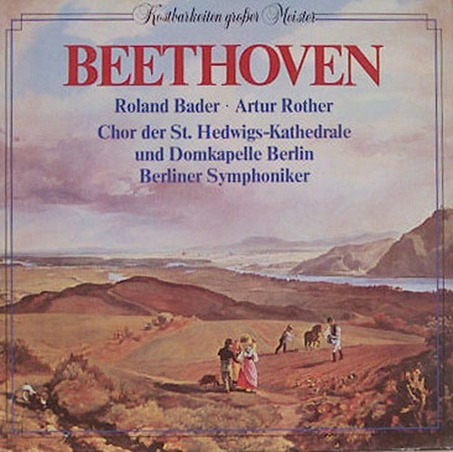 Roland Bader/Arthur Rother - Beethoven: Ouverture zum Schauspiel "Die Ruinen von