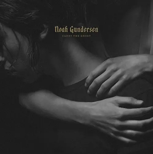 CD Noah Gundersen Carry The Ghost Dualtone