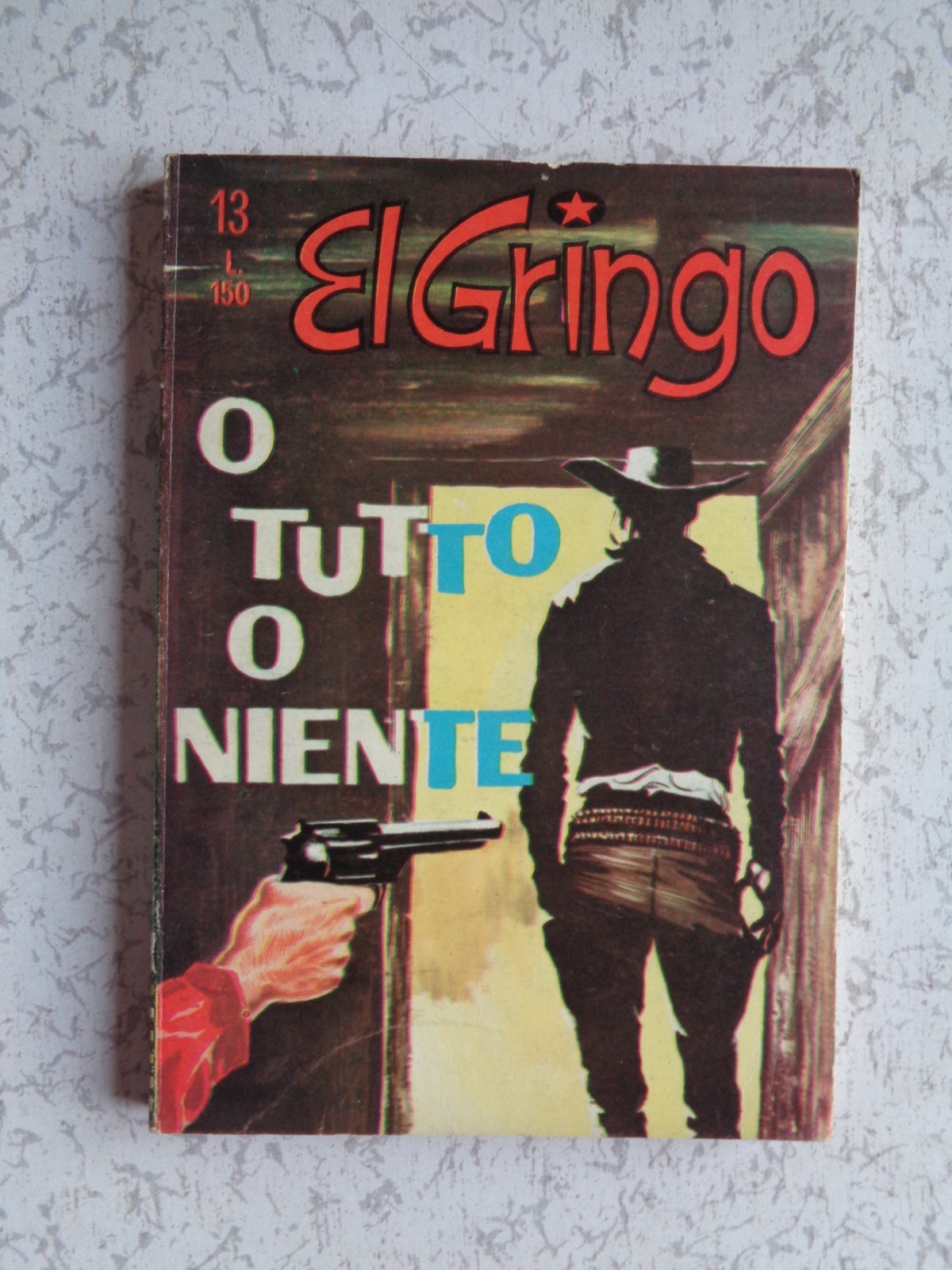 EL GRINGO n° 13 CORNO STATO PIU' CHE OTTIMO/EDICOLA NO RESA