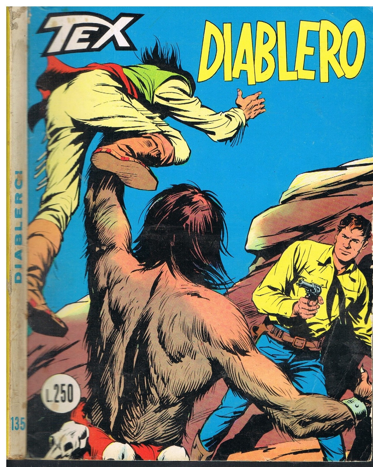 TEX 135_ORIGINALE_in 1°ediz. da Lire 250_Ed.Araldo_Gennaio 1972_Autorizz.2926