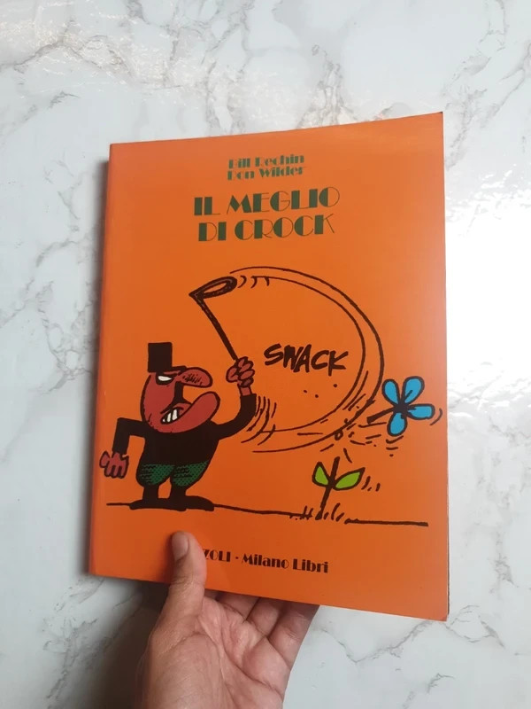 Il meglio di Crock, Rizzoli Milano Libri [PRIMA Edizione 1989]