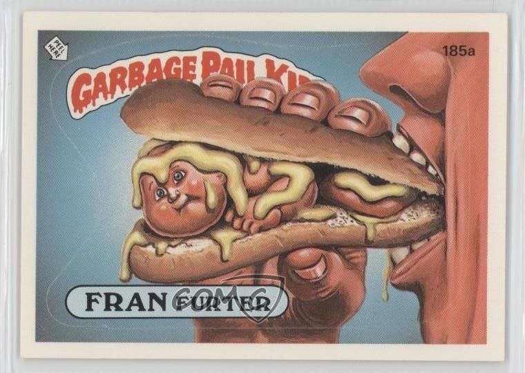 1986 Topps Garbage Pail Kids Series 5 Fran Furter (One Star Back) #185a 0e3