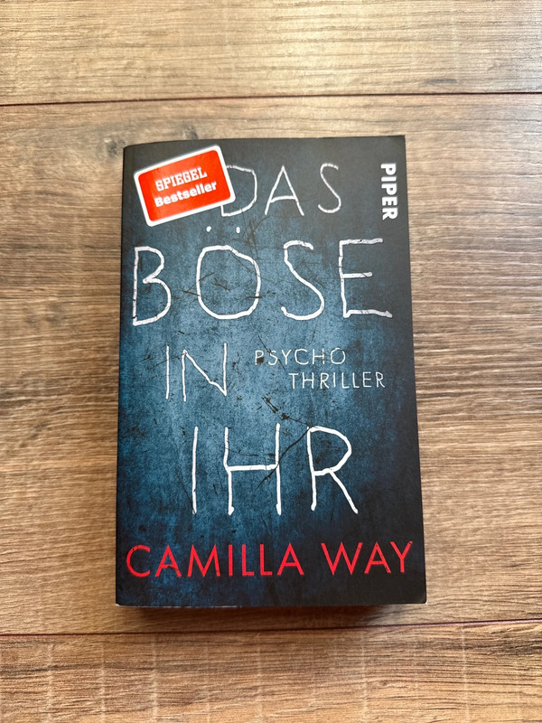 Das böse in ihr - Psycho Thriller Camilla Way