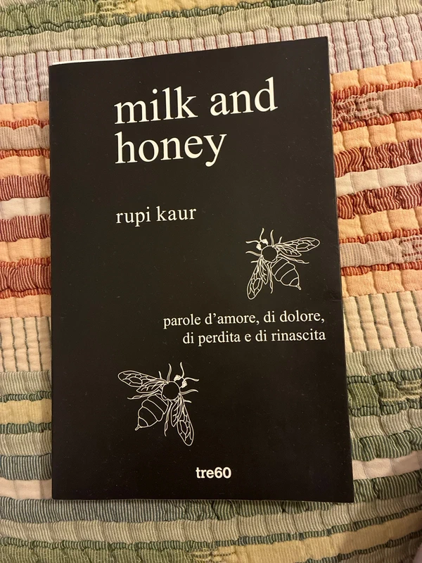 milk e honey -Rupi Kaur