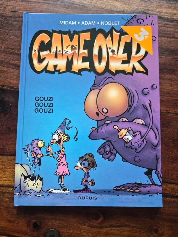 BD Game Over Tome 3 - Gouzi Gouzi Gouzi - Midam, Adam & Noblet - Editions Dupuis