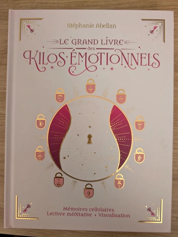 Le grand livre des kilos émotionnels