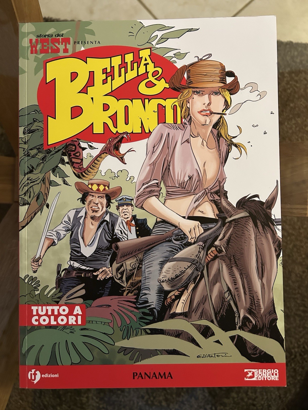 BELLA E & BRONCO 9 PANAMA FUMETTI SBE IF EDIZIONI BONELLI MARZO 2026