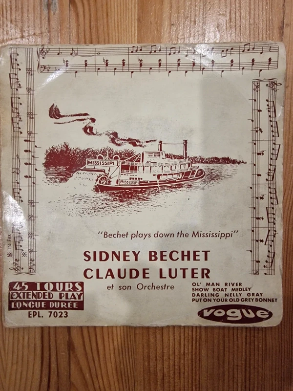 Sidney Bechet, Claude Luter Et Son Orchestre – Bechet Plays Down The Mississippi