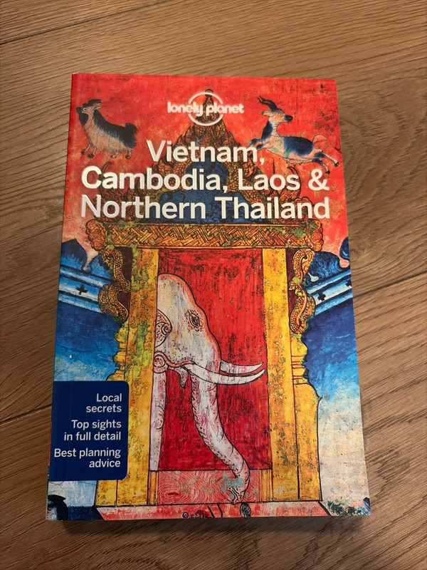 Lonely Planet Vietnam, Cambodia, Laos & Northern Thailand