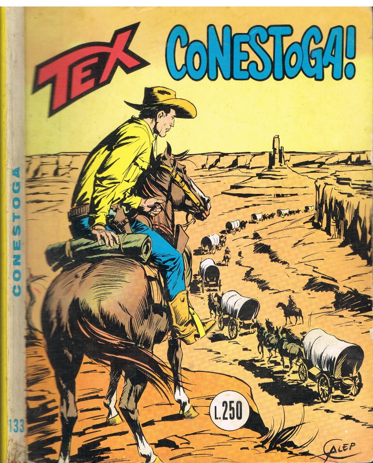TEX 133_ORIGINALE_in 1°ediz. da Lire 250_Ed.Araldo_Novembre 1971_Autorizz.2926