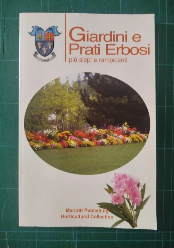 C. Cavalli; M. Lombardi; A. Ferrari, Giardini e Prati erbosi - più siepi e rampicanti.