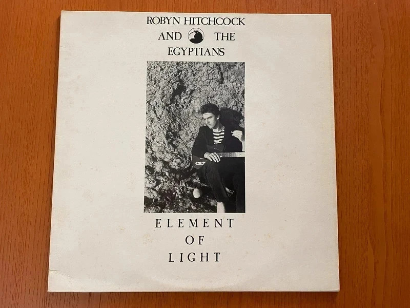 Robyn Hitchcock & The Egyptians - Element Of Light